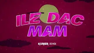 MODELKI - Ile Dać Mam (KURIER REMIX)