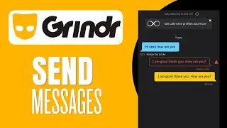 How To Send Messages On Grindr