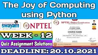 NPTEL The Joy of Computing using Python week 12 quiz assignment answers with proof of each answer