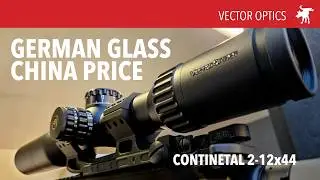 Budget MPVO with German Schott glass? - Vector Continental 2-12x44