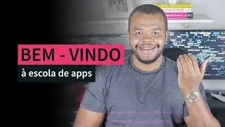 Bem-vindo á escola de apps!