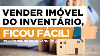 🔴 COMO VENDER UM IMÓVEL DO INVENTÁRIO DE FORMA RÁPIDA, SEGURA E SEM AUTORIZAÇÃO JUDICIAL EM 2023?