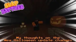 Thoughts on the Halloween Update Changes | Slap Battles Halloween Event 2024