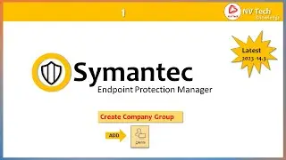 Create Company Group For Client II Symantec Endpoint Protection II NV Tech Knowledge