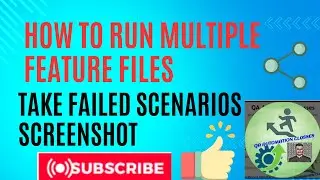 How to Run Multiple Feature Files in Cucumber | Take Only Failed Scenario Screenshot