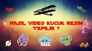Nasıl en basit şekilde normal video küçük resmi yapılır ?