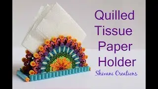 Quilled Tissue Paper Holder/ DIY Quilling Paper Napkin Stand/ Quilling Mandala