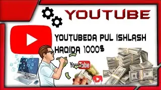 YOUTUBEDA PUL ISHLASH TELEGRAMDA PUL ISHLASH INSTAGRAMDA PUL ISHLASH
