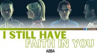 ABBA - I Still Have Faith In You Lyrics