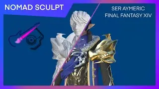 Ser Aymeric Sculpting, Final Fantasy XIV, Nomad Sculpt