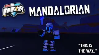 Mad City Mandalorian