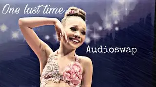 Dance Moms - One last time - Audioswap