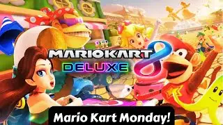 Mario Kart Monday is Back! So Let's Race!