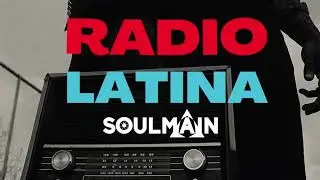 Soulmain - Radio Latina