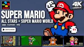 [SNES Longplay] Super Mario All-Stars + Super Mario World | Full Game Walkthrough | 4K