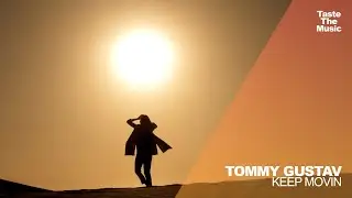 Tommy Gustav - Keep Movin
