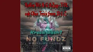 Rollin Wit A G (feat. Obie Trice & YDKMe Ze) (Remastered)
