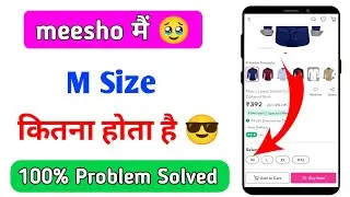meesho me m size kitna hota hai | what is the meaning of m size