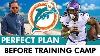 Miami Dolphins PERFECT Plan Before Training Camp Ft. Moves On Dalvin Cook, Christian Wilkins