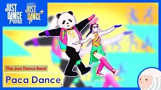 Paca Dance - The Just Dance Band - Just Dance 2023 Edition