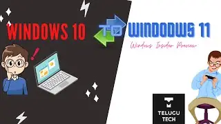 How to [Upgrade] Windows 10 to Windows 11 Insider Preview [Explained] | TeluguTech by Shreyas