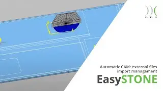 DDX PILLS | EasySTONE - Automatic CAM external files import management
