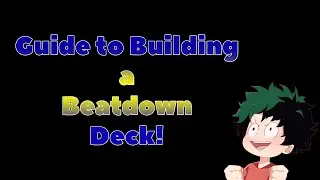 MHACCG Guide - How to Build a Beatdown Deck