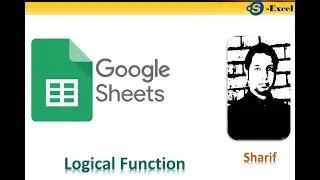 Google Sheet - Logical Function