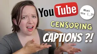YouTube Censoring Captions.... WTF?! ⎮ The Stews