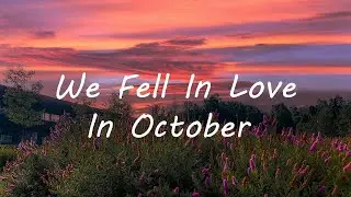girl in red - we fell in love in october (Lyrics)
