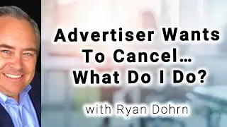 Advertiser Wants to Cancel... What Do I Do? - Q&A Sales Training Tips and Sales Advice