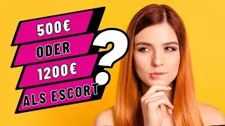 Hohe Honorare der Escort Dame 💸 was steckt dahinter