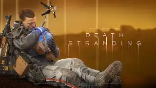 DEATH STRANDING DIRECTOR’S CUT PS5  - о переносе сейвов, жуткая пасхалка из Silent hills