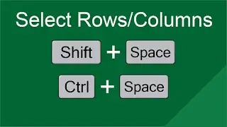 Select Rows and Columns in Excel with no mouse 