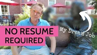 How to land your dream job without a resume (The Persistence Principle)
