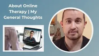 My Thoughts on Online Therapy for 2023