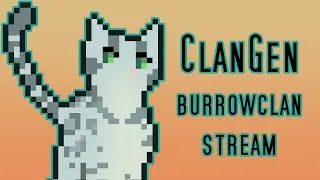 Checking in on Burrowclan