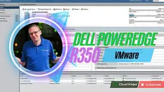 Dell PowerEdge R350 VMware Overview | VMware Installation | ESXi Hypervisor | VMware ESXi