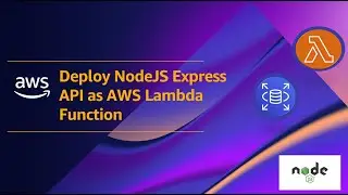 Deploy NodeJS Express API as AWS Lambda Function [Arabic]