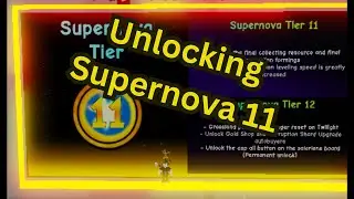 Unlocking Supernova Tier 11 and Centralizing 3 Currencies!