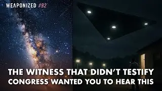 The UAP Witness That Didn’t Testify - Congress Wanted You To Hear This : WEAPONIZED : EP #92