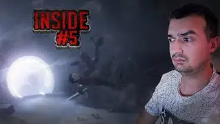 МАЛЬЧИК ДЫШИТ ПОД ВОДОЙ | ПРОХОЖДЕНИЕ INSIDE #5