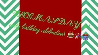 Vlogmas Day 3! Early Birthday Celebration! 🎉🎁🎂