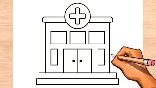 How to Draw a Hospital easy - Drawing Step by Step