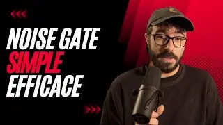 Le Noise Gate ! A quoi ça sert et comment l'utiliser ?