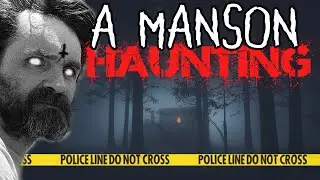 Our Terrifying Night At The Oman House (A MANSON FAMILY HAUNTING)