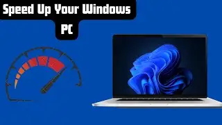 How To Speed up Your Old Laptop or Pc