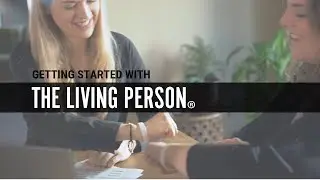 What is The Living Person?