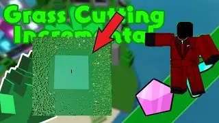 1 Tip for Every Stage of the Game - Grass Cutting Incremental ROBLOX