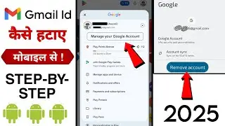 How to Remove Google Account from an Android Phone | How to sign out of Google Account Android 2025